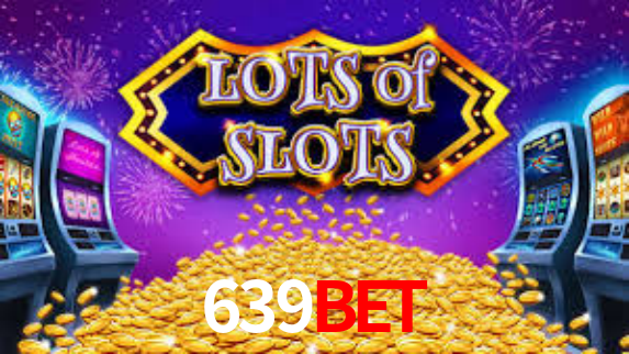 639BET