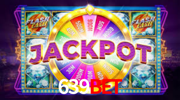 639BET,639BET.Com